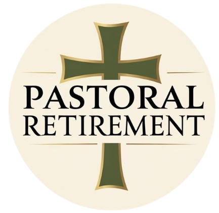 Retirement planning for pastors in 2026: what to review before the next ministry transition